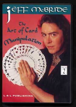 DVD Jeff Mc Bride the Art of Card Manipulation Vol.2